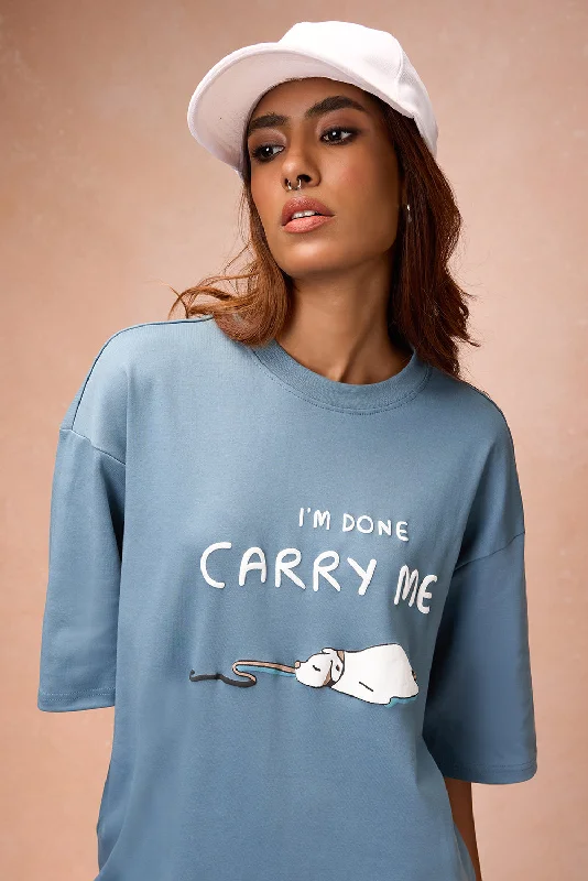 Early Bird Offer Women's Done Please Carry Me T-Shirt